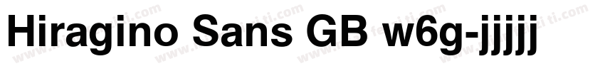 Hiragino Sans GB w6g字体转换
